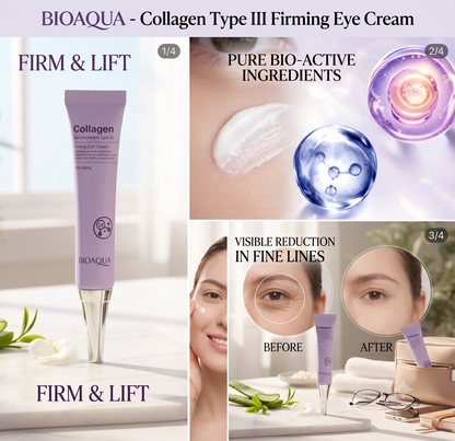 Collagen Type III Firming Eye Cream- Under-Eye Lift & Puffiness Care
